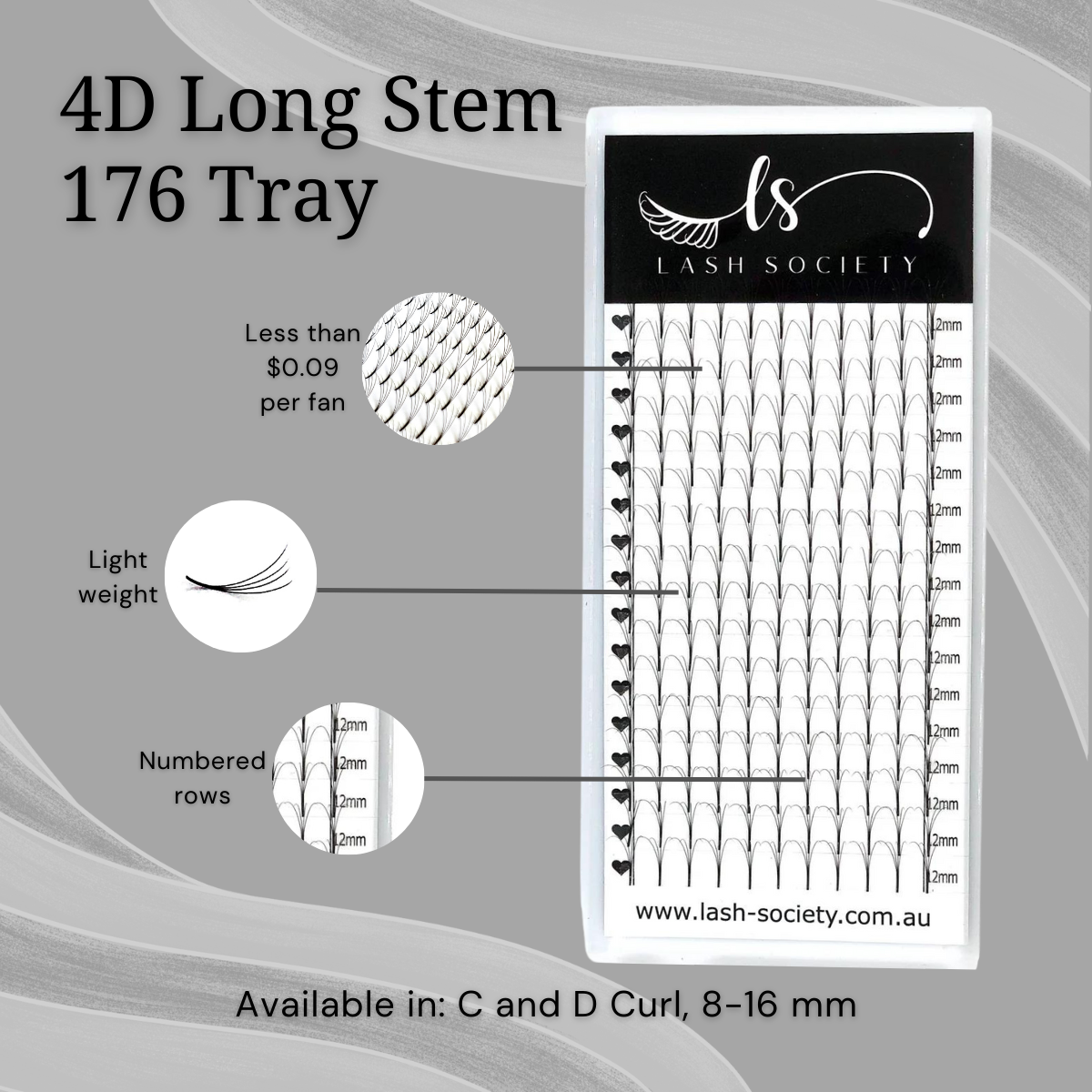 *LUXURY* 4D 0.07 LONG STEM VOLUME (176 FAN TRAY)